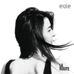 EVIE _ ALBUM LA ROUTE 